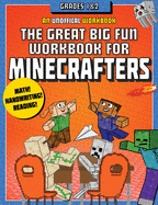 The Great Big Fun Workbook for Minecrafters: Grad