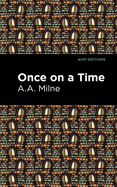Once On a Time (Mint Editions (Fantasy and Fairytale))