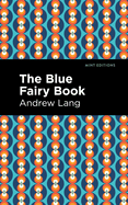 The Blue Fairy Book (Mint Editions├óΓé¼ΓÇóThe Children's Library)