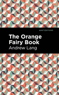 The Orange Fairy Book (Mint Editions (The Children's Library))