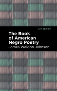 The Book of American Negro Poetry (Mint Editions├óΓé¼ΓÇóBlack Narratives)
