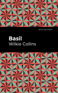 Basil (Mint Editions (Literary Fiction))