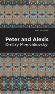 Peter and Alexis (Mint Editions)