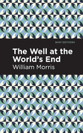 The Well at the World's End (Mint Editions├óΓé¼ΓÇóFantasy and Fairytale)