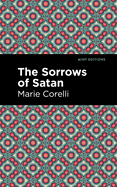 The Sorrows of Satan (Mint Editions├óΓé¼ΓÇóHorrific, Paranormal, Supernatural and Gothic Tales)