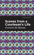 Scenes from a Courtesan's Life (Mint Editions (Literary Fiction))