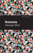 Romola (Mint Editions (Historical Fiction))