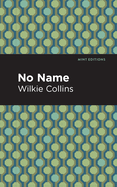 No Name (Mint Editions (Crime, Thrillers and Detective Work))