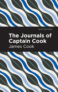 The Journals of Captain Cook (Mint Editions├óΓé¼ΓÇóIn Their Own Words: Biographical and Autobiographical Narratives)