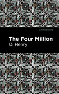 The Four Million (Mint Editions (Short Story Collections and Anthologies))