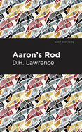 Aaron's Rod (Mint Editions (Reading With Pride))