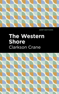 The Western Shore (Mint Editions (Reading With Pride))