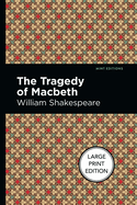 The Tragedy of Macbeth (Mint Editions├óΓé¼ΓÇóPlays)