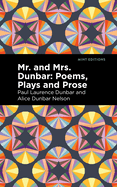 Mr. and Mrs. Dunbar (Mint Editions (Black Narratives))