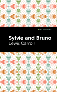 Sylvie and Bruno (Mint Editions (The Children's Library))