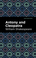 Antony and Cleopatra (Mint Editions (Plays))