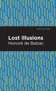 Lost Illusions (Mint Editions (Literary Fiction))