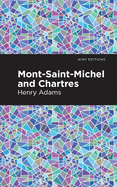 Mont-Saint-Michel and Chartres (Mint Editions)