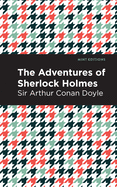 The Adventures of Sherlock Holmes (Mint Editions)