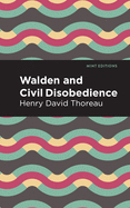 Walden and Civil Disobedience (Mint Editions)
