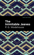 The Inimitable Jeeves (Mint Editions)