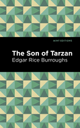 The Son of Tarzan (Mint Editions)