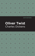 Oliver Twist (Mint Editions)