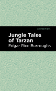 Jungle Tales of Tarzan (Mint Editions)