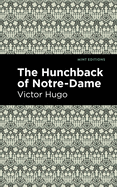 The Hunchback of Notre-Dame (Mint Editions)