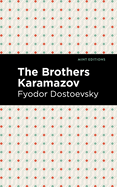 The Brothers Karamazov (Mint Editions)