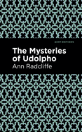 The Mysteries of Udolpho (Mint Editions)