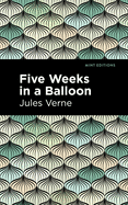 Five Weeks in a Balloon (Mint Editions)