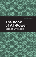 The Book of All-Power (Mint Editions)
