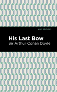 His Last Bow (Mint Editions)