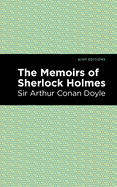 The Memoirs of Sherlock Holmes (Mint Editions)