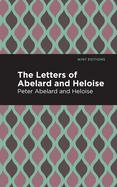 The Letters of Abelard and Heloise (Mint Editions)
