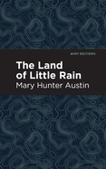 The Land of Little Rain (Mint Editions)