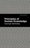 Principles of Human Knowledge (Mint Editions)