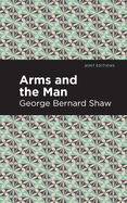 Arms and the Man (Mint Editions)