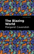 The Blazing World (Mint Editions)