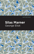 Silas Marner (Mint Editions)