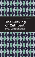 The Clicking of Cuthbert (Mint Editions)