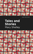 Tales and Stories (Mint Editions)