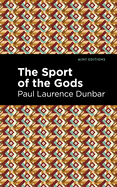 The Sport of the Gods (Mint Editions)