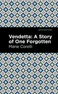 Vendetta: A Story of One Forgotten (Mint Editions)