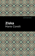 Ziska: The Problem of a Wicked Soul (Mint Editions)