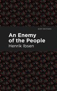 An Enemy of the People (Mint Editions)