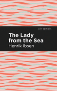 The Lady from the Sea (Mint Editions)