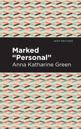 Marked Personal (Mint Editions)