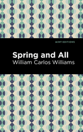 Spring and All (Mint Editions├óΓé¼ΓÇóPoetry and Verse)